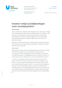 Insatser enligt socialtjänstlagen inom socialpsykiatrin