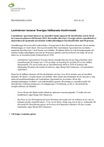 Lantmännen lanserar Sveriges hållbaraste biodrivmedel