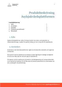 Produktbeskrivning Asylsjukvårdsplattformen