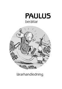 Paulus berättar - Skolan och kyrkan
