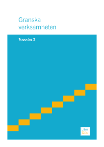 Granska verksamheten