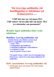 När överväga antibiotika vid handläggning av infektioner på