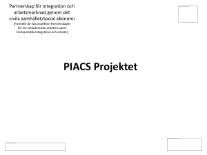 PIAC´s Projektet