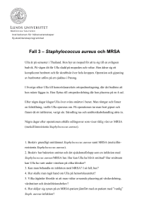 Fall 3 - Staphylococcus aureus och MRSA
