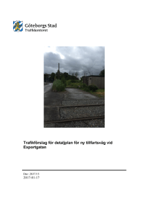 Trafikförslag för detaljplan för ny tillfartsväg vid