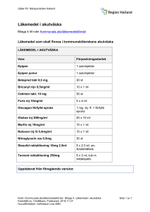 Kommunala akutläkemedesförråd - Bilaga 4. Läkemedel i akutväska