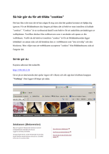 Så här gör du för att installera ”cookies”