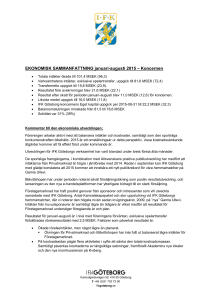 EKONOMISK SAMMANFATTNING januari-augusti
