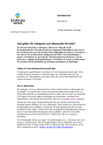 Vad gäller för hästpass och läkemedel till häst?