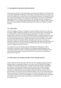 1.3. Introduktion till perioden från Zhou till Han Under denna period