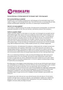 Sammanfattning av idrottsprojektet där Formtoppen ingår i