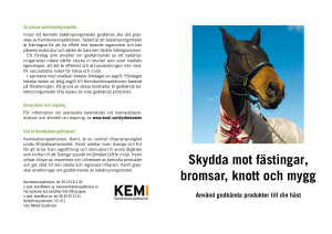 Skydda mot fästingar, bromsar, knott och mygg