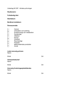 Underlag till CKF - kliniska prövningar