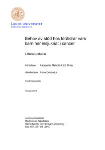Behov av stöd hos föräldrar vars barn har insjuknat i cancer