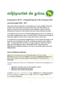 Kommentarer till M + S Budgetförslag för Eslövs Kommun 2015 samt