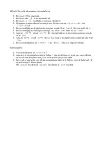 MAA11, De reella talens axiom och andra bevis 1. Bevisa att 151 är