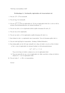 “Strövt˚ag i matematikens värld” Problemlapp 11. Irrationella