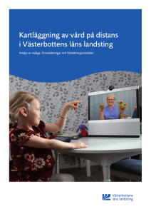 Kartläggning av vård på distans i Västerbottens läns landsting