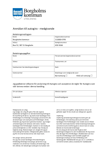 Anmälan till autogiro - medgivande Betalningsmottagare Namn