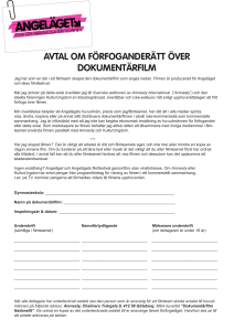 avtal om förfoganderätt över dokumentärfilm
