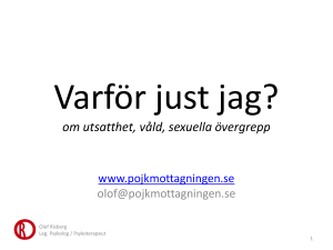 om utsatthet, våld, sexuella övergrepp