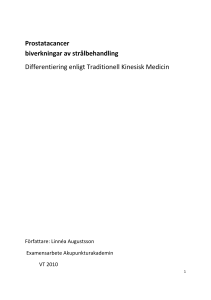 Prostatacancer biverkningar av strålbehandling Differentiering enligt