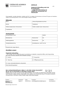Sökande Verksamhet Anmälan avser