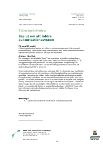 Tjänsteskrivelse Beslut om att införa auktorisationssystem