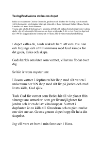 I dopet kallas du, Guds älskade barn att vara Jesu
