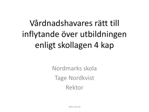 Vårdnadshavares rätt till inflytande över utbildningen enligt