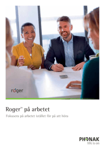 Roger på arbetet - Fokusera på arbetet istället för på att höra