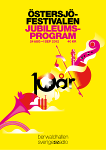 östersjö- festivalen jubileums- program
