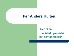 Per Anders Hultén - Nationella Riktlinjer för Missbruks