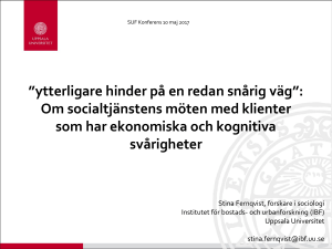 ytterligare hinder på en redan snårig väg”: Om socialtjänstens möten