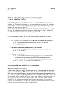 Riktlinje vid registrering i nationella kvalitetsregister – vad vill