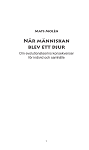 När människan blev ett djur