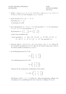 LUNDS TEKNISKA HÖGSKOLA MATEMATIK SVAR LINJÄR