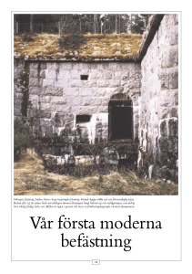 Kulturvärden 1/00 - Vår första moderna befästning