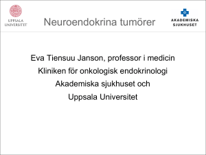 Neuroendokrina tumörer