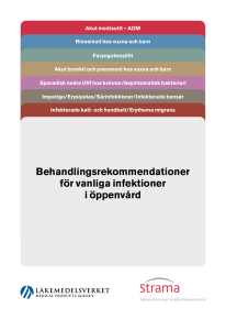 Behandlingsrekommendationer för vanliga infektioner i öppenvård