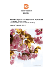 Hälsofrämjande insatser inom psykiatrin hos personer med psykisk