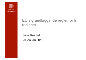 EU:s grundläggande regler för fri rörlighet