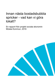 Innan nästa bostadsbubbla spricker - vad kan vi göra lokalt?