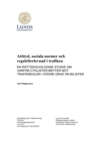 Attityd, sociala normer och regelefterlevnad i trafiken