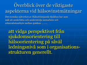 Preben Bendtsen: De viktigaste aspekterna vid - HFS