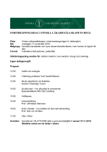 FORTBILDNINGSDAG I FINSKA LÄKARESÄLLSKAPETS REGI