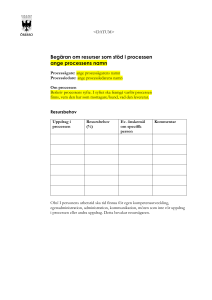 Anhålla om resurser till processen