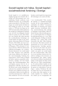 Socialt kapital och hälsa. Socialt kapital i socialmedicinsk forskning i