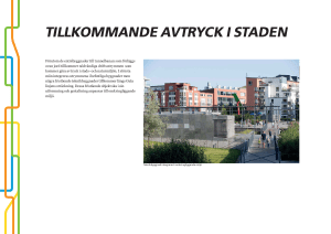 tillkommande avtryck i staden