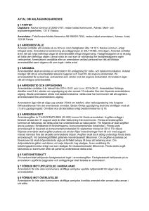 AVTAL OM ANLÄGGNINGSARRENDE § 1 PARTER Upplåtare
